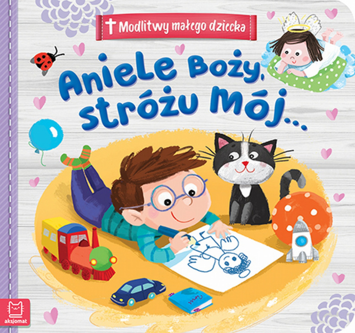 Aniele Boży Stróżu Mój